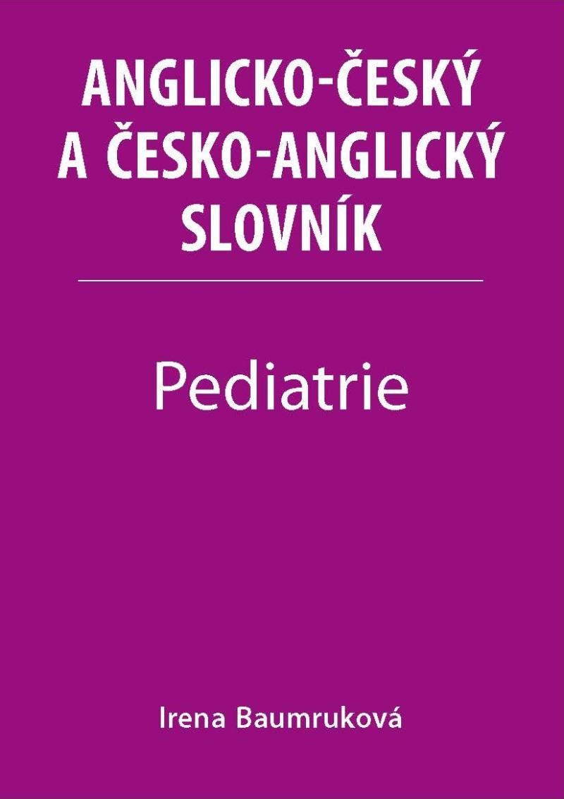 Obrázok Pediatrie - Anglicko-český a česko-angli